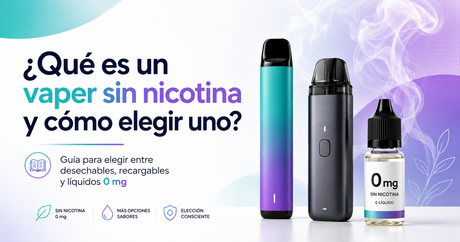 Que es un vaper sin nicotina